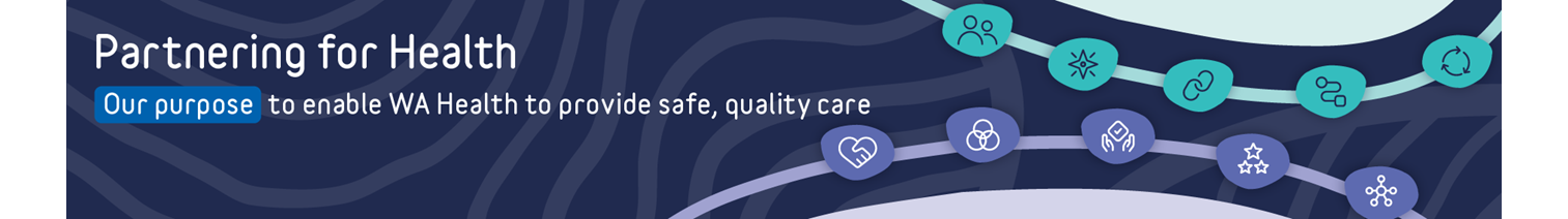 Graphic sharing HSS strategic purpose to enable WA Health to provide safe, quality care